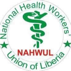 National Health Workers Union of Liberia - NAHWUL